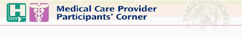 Medical Care Provider Participants' Corner